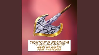 Traitors Requiem From quotJoJos Bizarre Adventurequot [upl. by Ylim]