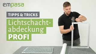 Lichtschachtabdeckung PROFI anbringen – Tipps amp Tricks  empasa [upl. by Troy]