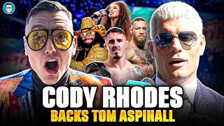 Cody Rhodes Reveals His Vote for WWE Hall of Fame Tom Aspinall or Jon Jones [upl. by Hodgson]