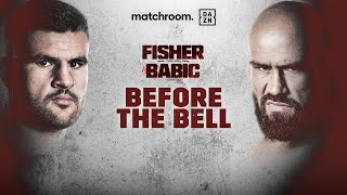 JOHNNY FISHER VS ALEN BABIC BEFORE THE BELL LIVESTREAM [upl. by Georgeanna]