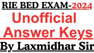 Regional Bed Exam 2024 I Official Answer Keys 2024 I Regional BED med answer keys by laxmidhar sir [upl. by Allehc]