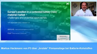 Markus Hackmann von P3 über „brutale“ Preisanstiege bei BatterieRohstoffen [upl. by Hayifas]