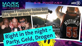 Right in the night – Party Geld Drogen 35  Das kurze Leben von TechnoLegende Mark Spoon [upl. by Oiramal132]