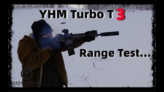 YHM Turbo T3 Range Demo [upl. by Anomor786]