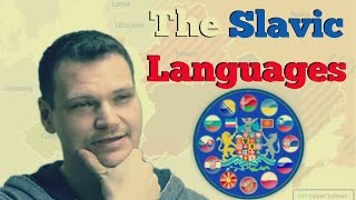 The Slavic Languages and What Makes Them a FAMILY [upl. by Whitehouse]