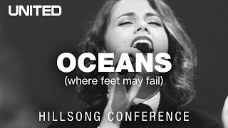 Oceans Where Feet May Fail  Hillsong UNITED [upl. by Nelad]