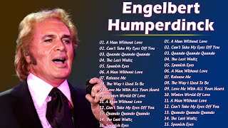 Engelbert Humperdinck Greatest Hits Collection 2024  Best Engelbert Humperdinck Songs 2024 [upl. by Yamauchi482]