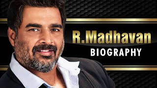 R Madhavan  Biography [upl. by Leba846]