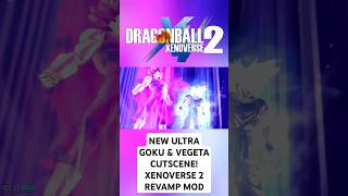 New Ultra Goku amp Vegeta Cutscene  Dragon Ball Xenoverse 2 Revamp Mod [upl. by Victory]