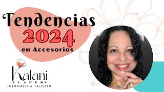 Conoces las TENDENCIAS 2024 en ACCESORIOS de bisutería Aquí podrás disfrutarlas [upl. by Valeda862]