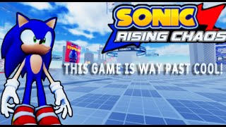 This Roblox Sonic Fan Game Is Way Past Cool  Sonic Rising Chaos [upl. by Gati]