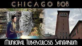 The Municipal Tuberculosis Sanitarium in Chicagos North Park Neighborhood [upl. by Micheline]