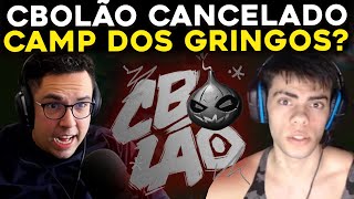 CBOLÃO FOI CANCELADO GRINGOS QUERENDO FAZER O PROPRIO CAMPEONATO  RENECRODILO LEAGUE OF LEGENDS [upl. by Iaw525]