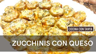 ZUCCHINIS CON QUESO  CALABACINES AL HORNO RECETA SENCILLA [upl. by Arnon]