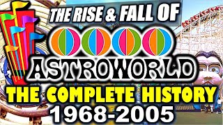 The Rise amp Fall of Astroworld 19682005  The Complete Documentary [upl. by Neelrad]