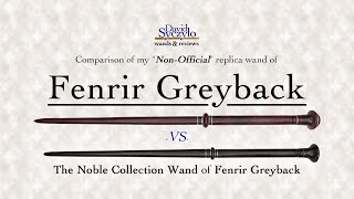 Fenrir Greyback Wand  NonOfficial vs The Noble Collection [upl. by Graeme]