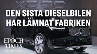 Volvos sista dieselbil har lämnat fabriken [upl. by Aicilak280]