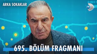 Arka Sokaklar 695 Bölüm Fragmanı kanald ArkaSokaklarKanalD [upl. by Wenda]