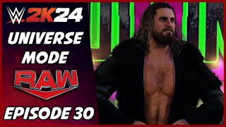 WWE 2K24  Universe Mode  Raw Episode 30 [upl. by Woothen]