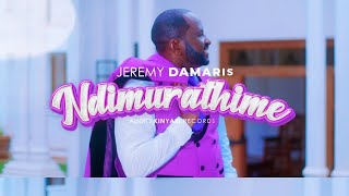 NDIMURATHIME NEW SONG VIDEO BY JEREMY DAMARIS [upl. by Elag]