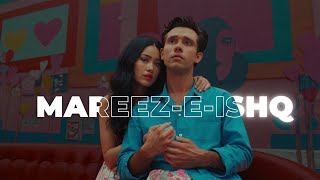 MareezeIshq Hoon Main Lyrics  Latest Song [upl. by Gnagflow]