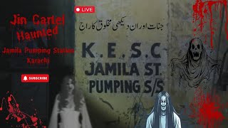 Jamila pumping station Most haunted place in karachi live WohKyaHai sajjadsaleemdiaries Mux9Tv [upl. by Eelasor]