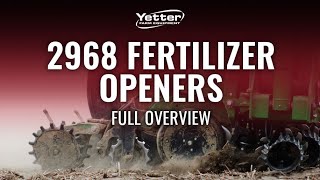 Yetter 2968 Fertilizer Opener  Full Overview  2024 [upl. by Burney199]