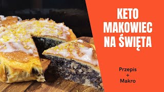 Keto Makowiec  Ciasto Które Zawsze się Udaje  Aneta Florczyk [upl. by Thia869]