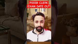 Psssb clerk exam date out psssb [upl. by Drugi666]