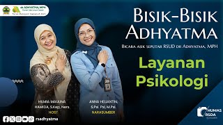 BISIK BISIK ADHYATMA  LAYANAN PSIKOLOGI infokesehatan psikologi [upl. by Dempster]