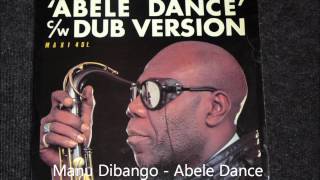 Manu Dibango  Abele Dance Original 12 inch Version 1984 [upl. by Auqenahs]