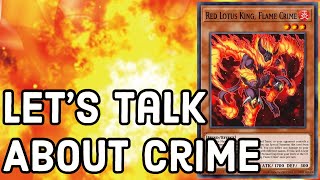 Lets Talk About Crime Red Lotus King Flame Crime [upl. by Yrellih]