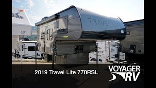 2019 Travel Lite 770RSL Truck Camper RV Video Tour  Voyager RV Centre [upl. by Dewhurst]