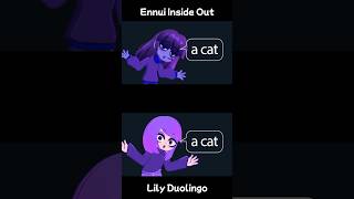 Ennui Inside Out vs Lily Duolingo insideout insideout2 [upl. by Eniortna83]