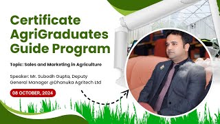 CAGP Sales amp Marketing in Agriculture  Mr Subodh Gupta [upl. by Lenes]