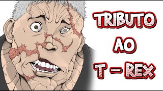 BAKI  TRIBUTO AO TREX RYUJI TOKURA  MMV [upl. by Norabal]