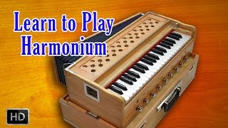 Learn to Play Harmonium  Basic Lessons of Beginners  Harmonium Basics [upl. by Volnak]