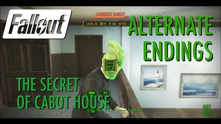 Fallout 4  Secret of Cabot House Alternative Endings [upl. by Binah]