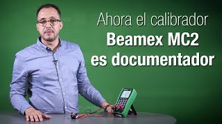 Ahora el calibrador Beamex MC2 es documentador [upl. by Nivonod805]