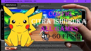 Emulator Citra Ishiiruka V100 Configuracion para correr juegos en 3060 FPS [upl. by Chamberlin340]