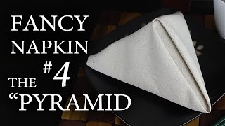 Fancy Napkin 4  The quotPyramidquot [upl. by Filmore]