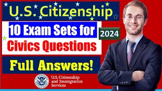 US Citizenship 2024  Prepare for Success 10 Exam Sets of 100 Civics Test New [upl. by Selina]