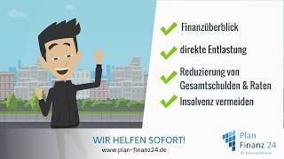 PlanFinanz 24  Schulden Soforthilfe [upl. by Secundas]