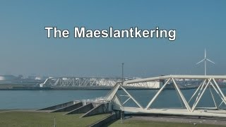 The Maeslantkering  Hoek van Holland [upl. by Nylcsoj]