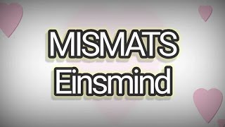 Mismats  Einsmind Band Bisrock [upl. by Reteip]