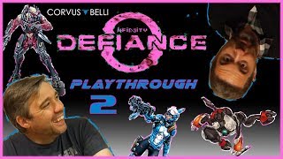 Infinity Defiance  The Playthrough Round Two [upl. by Lerrad662]