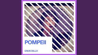 Pompeii For Cello and Piano [upl. by Rheingold]