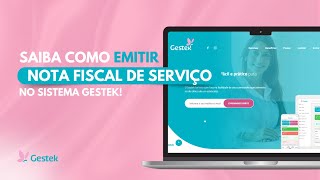 Como emitir Notas Fiscais de Serviço no Sistema Gestek [upl. by Hedaza]