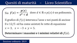 Maturità 2019  Studio di funzione  QUESITO 1 [upl. by Ynohtnaluap]