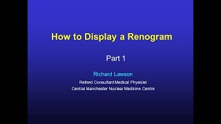 How to Display a Renogram Part1 [upl. by Chaim]